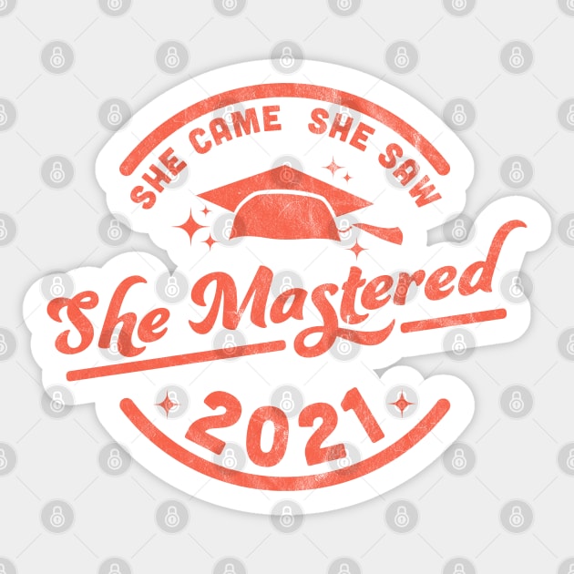 She Came She Saw She Mastered - Graduation 2021 Sticker by OrangeMonkeyArt